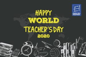 HAPPY WORLD TEACHER’S DAY